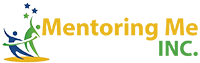 Mentoring Me, Inc.